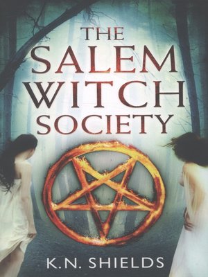 cover image of The Salem Witch Society
